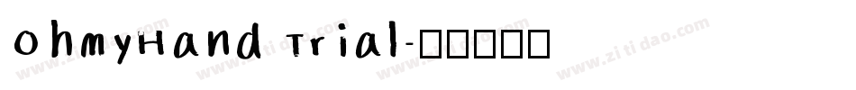 OhMyHand Trial字体转换